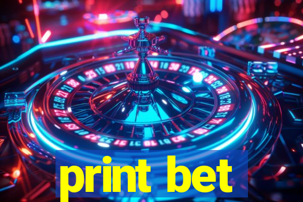 print bet